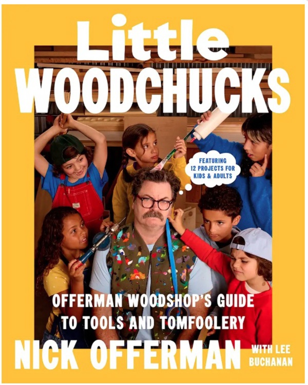 Nick Offerman’s Media Splash Shines Spotlight on True Value, Estwing 2 Little woodchucks cover Nick Offerman’s Media Splash Shines Spotlight on True Value, Estwing