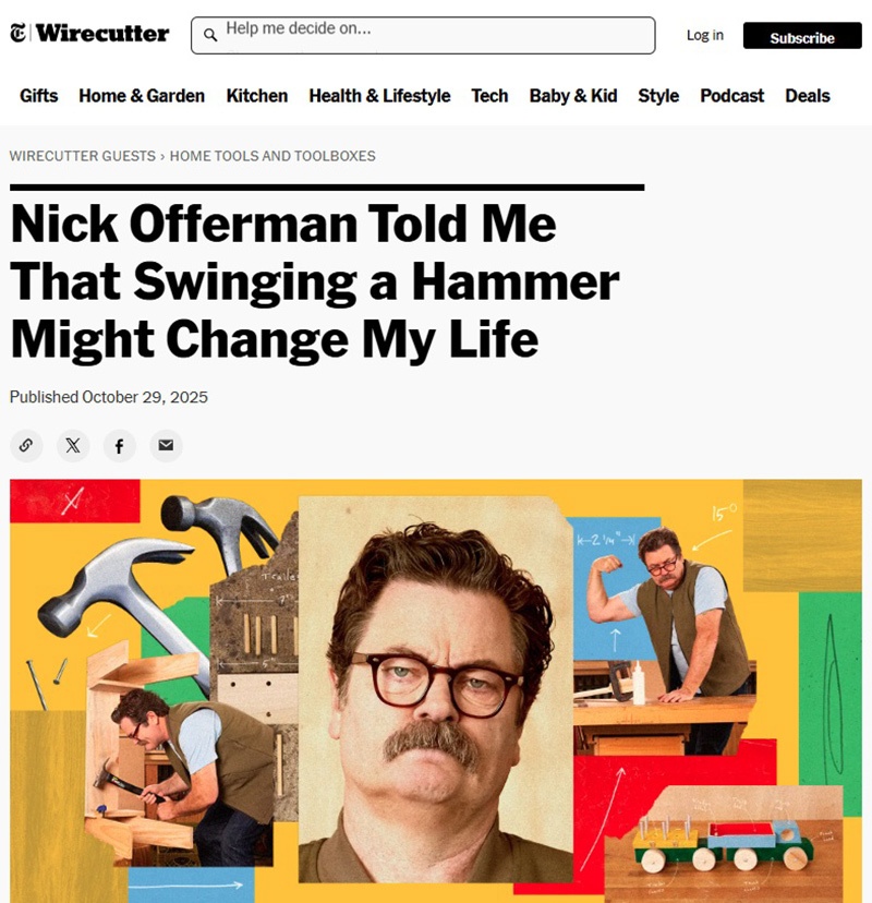 Nick Offerman’s Media Splash Shines Spotlight on True Value, Estwing 1 offerman Wirecutter interview Nick Offerman’s Media Splash Shines Spotlight on True Value, Estwing