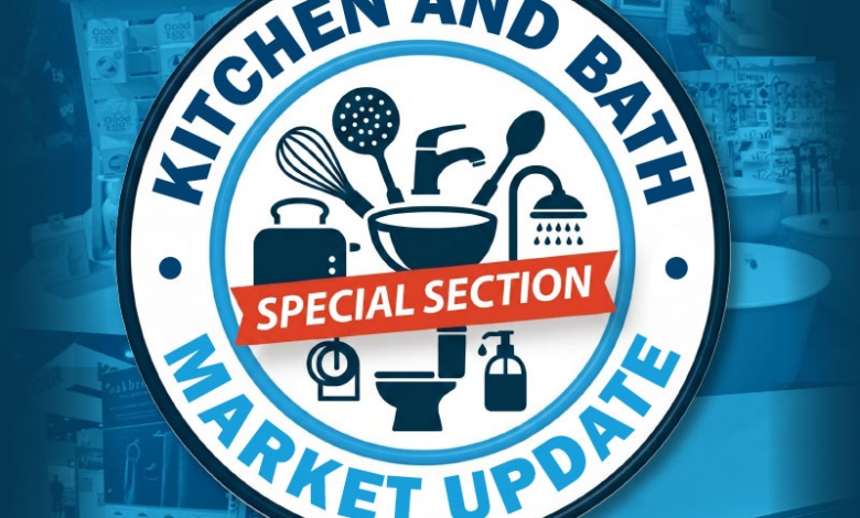 May27 Feature Kitchen & Bath Market Update: Hardware Retailers Talk Trends, Traffic and More — May 27 Issue